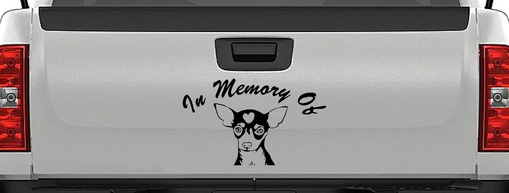 In Memory Of Chihuahua Car or Truck Window Decal Sticker (Black)