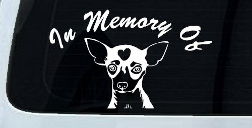 In Memory Of Chihuahua Car or Truck Window Decal Sticker (White)