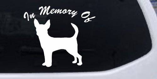 In Memory Of Chihuahua Car or Truck Window Decal Sticker
