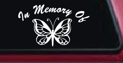 In Memory Of Butterfly Butterflies Car or Truck Window Decal Sticker (White)