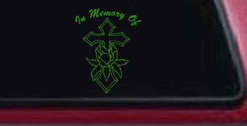 In Memory Of Rose and Cross Christian Car or Truck Window Decal Sticker (Lime)