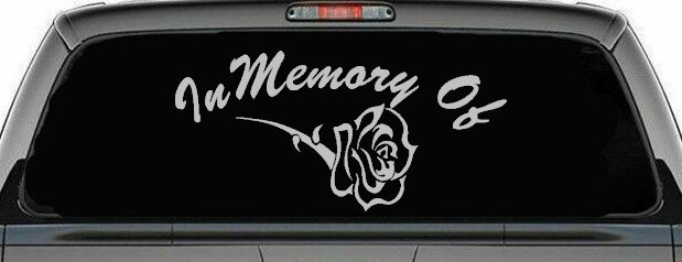 In Memory Of Rose Car or Truck Window Decal Sticker