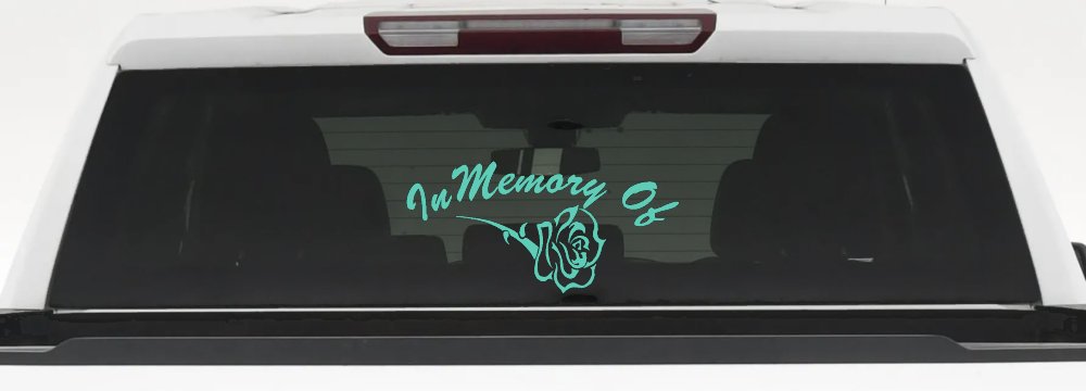 In Memory Of Rose Car or Truck Window Decal Sticker (Mint)