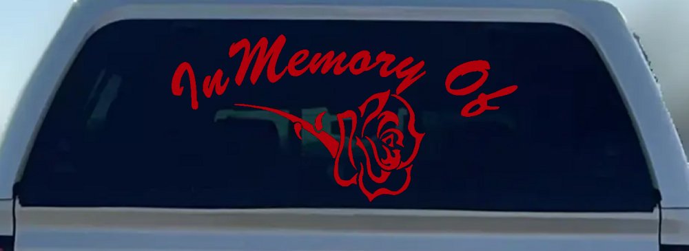 In Memory Of Rose Car or Truck Window Decal Sticker