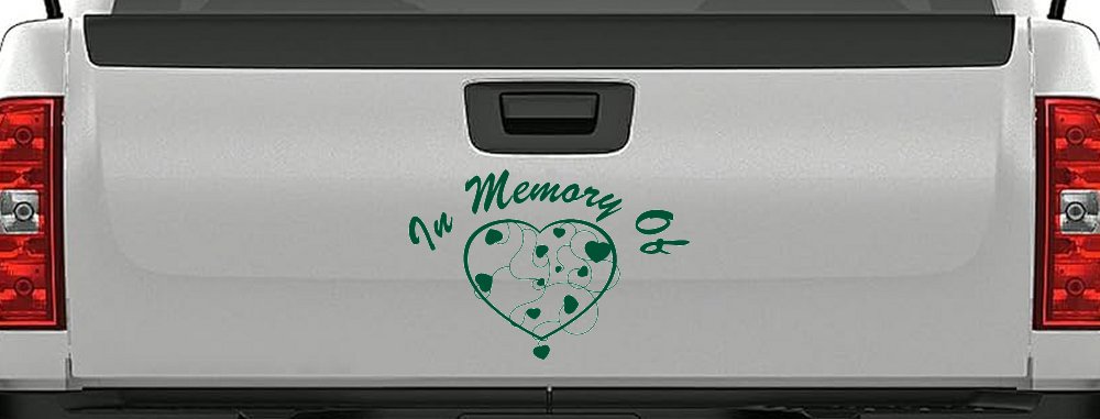 In Memory Of Hearts Car or Truck Window Decal Sticker (Dark Green)