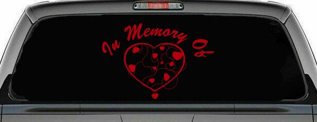 In Memory Of Hearts Car or Truck Window Decal Sticker (Red)