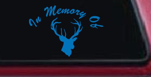 In Memory Of Big Buck Hunting Car or Truck Window Decal Sticker