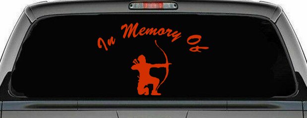 In Memory Of Archer Bow Hunter Hunting Car or Truck Window Decal Sticker