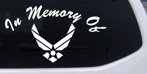 In Memory Of US Air Force Military Car or Truck Window Decal Sticker (White)