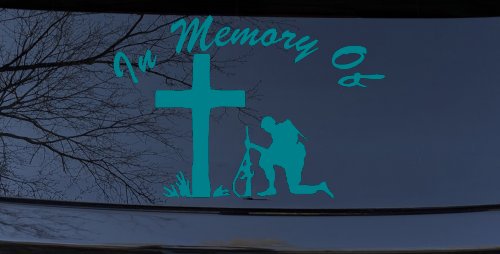 In Memory Of Troop at Cross Military Car or Truck Window Decal Sticker (Turquoise Blue)