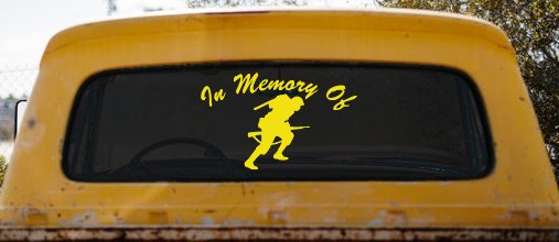 In Memory Of Military Troop Military Car or Truck Window Decal Sticker (Yellow)