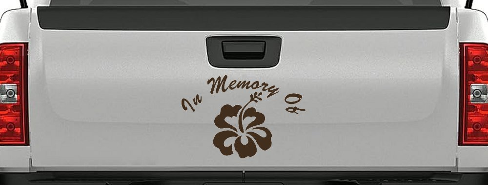 In Memory Of Hibiscus Flower Car or Truck Window Decal Sticker (Brown)