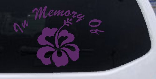 In Memory Of Hibiscus Flower Car or Truck Window Decal Sticker