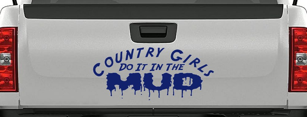 Country Girls Do It In the Mud Funny Off Road Car or Truck Window Decal Sticker (Navy)