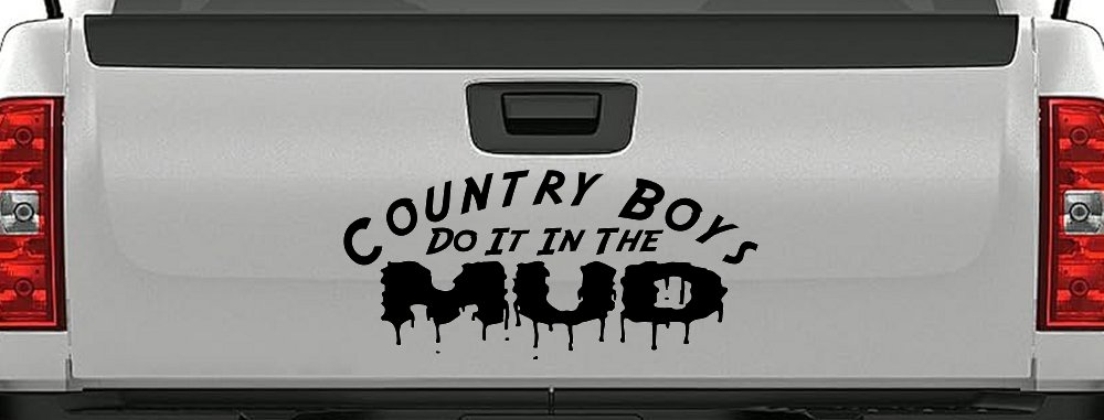 Country Boys Do It In the Mud Funny Off Road Car or Truck Window Decal Sticker (Black)