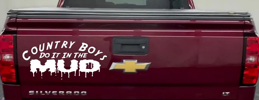 Country Boys Do It In the Mud Funny Off Road Car or Truck Window Decal Sticker (White)