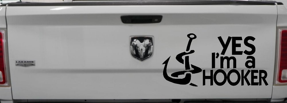 Yes I'm A Hooker Funny Fishing Car or Truck Window Decal Sticker
