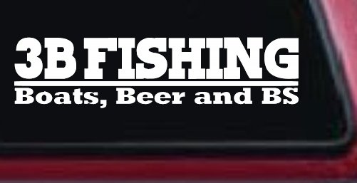 Boats Beer and BS Fishing Car or Truck Window Decal Sticker (White)