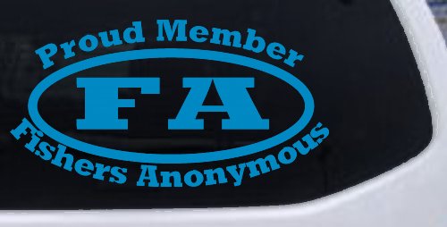Proud Member Fishers Anonymous Funny Fishing Car or Truck Window Decal Sticker (Blue)