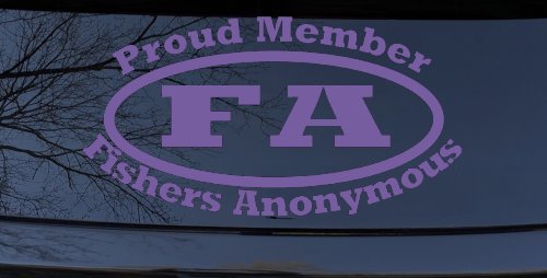 Proud Member Fishers Anonymous Funny Fishing Car or Truck Window Decal Sticker