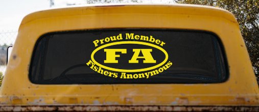 Proud Member Fishers Anonymous Funny Fishing Car or Truck Window Decal Sticker (Yellow)
