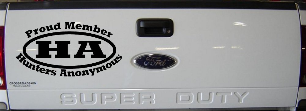 Proud member Hunters Anonymous Funny Hunting Car or Truck Window Decal Sticker (Black)