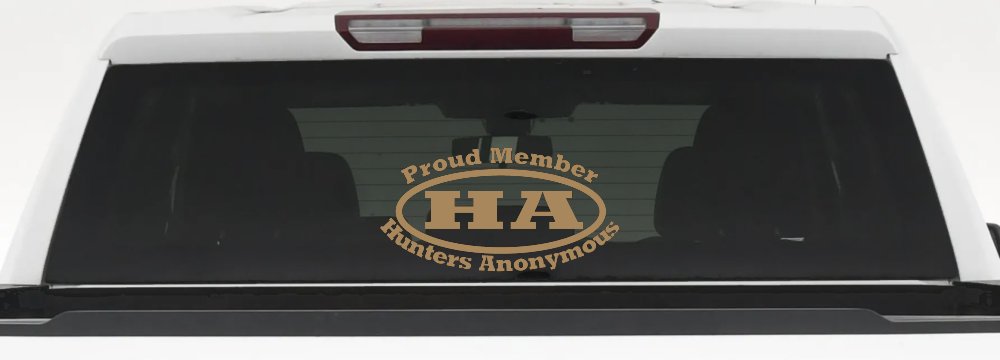 Proud member Hunters Anonymous Funny Hunting Car or Truck Window Decal Sticker (Light Brown)