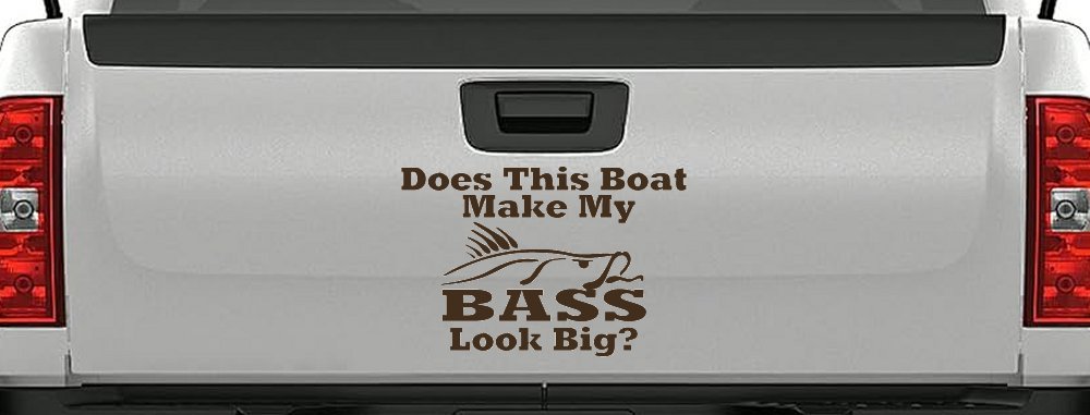 Does This Boat Make My Bass Look Big Funny Fishing Car or Truck Window Decal Sticker (Brown)
