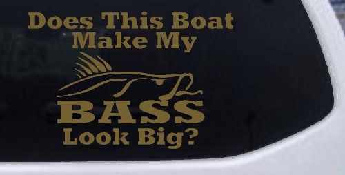 Does This Boat Make My Bass Look Big Funny Fishing Car or Truck Window Decal Sticker