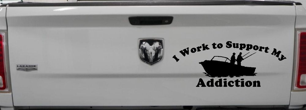 I Work To Support My Fishing Addiction Funny Fishing Car or Truck Window Decal Sticker