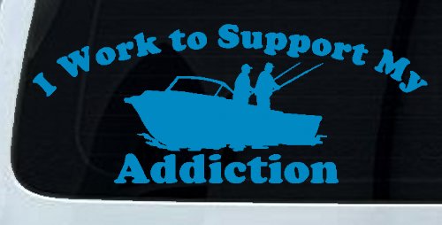 I Work To Support My Fishing Addiction Funny Fishing Car or Truck Window Decal Sticker