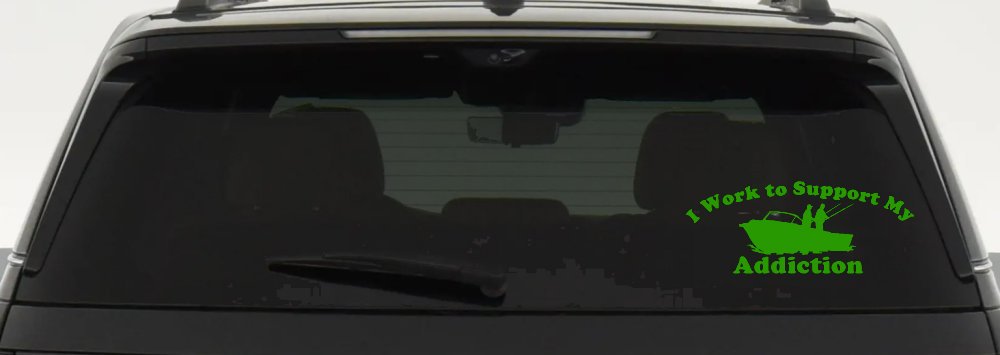 I Work To Support My Fishing Addiction Funny Fishing Car or Truck Window Decal Sticker (Lime)