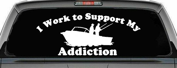 I Work To Support My Fishing Addiction Funny Fishing Car or Truck Window Decal Sticker (White)