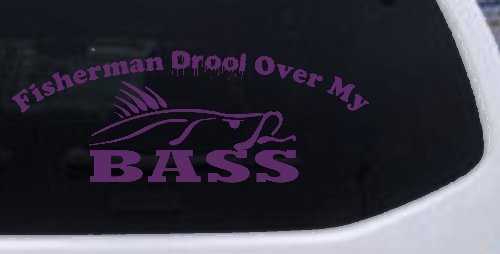 Fisherman Drool Over My Bass Funny Fishing Car or Truck Window Decal Sticker (Violet)