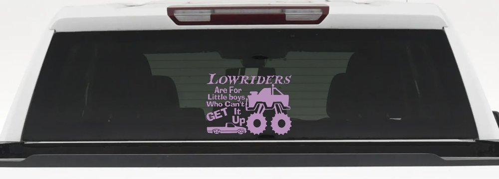 Lowriders can't get it up Off Road Decal Off Road Car or Truck Window Decal Sticker