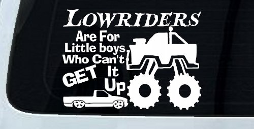 Lowriders can't get it up Off Road Decal Off Road Car or Truck Window Decal Sticker (White)