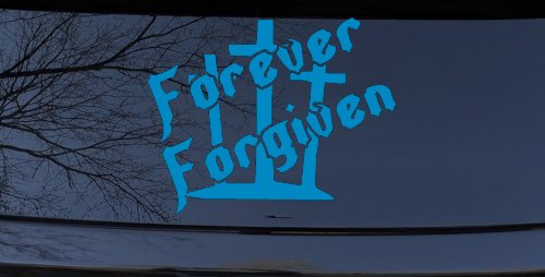 Forever Forgiven 3 Crosses Christian Car or Truck Window Decal Sticker (Blue)
