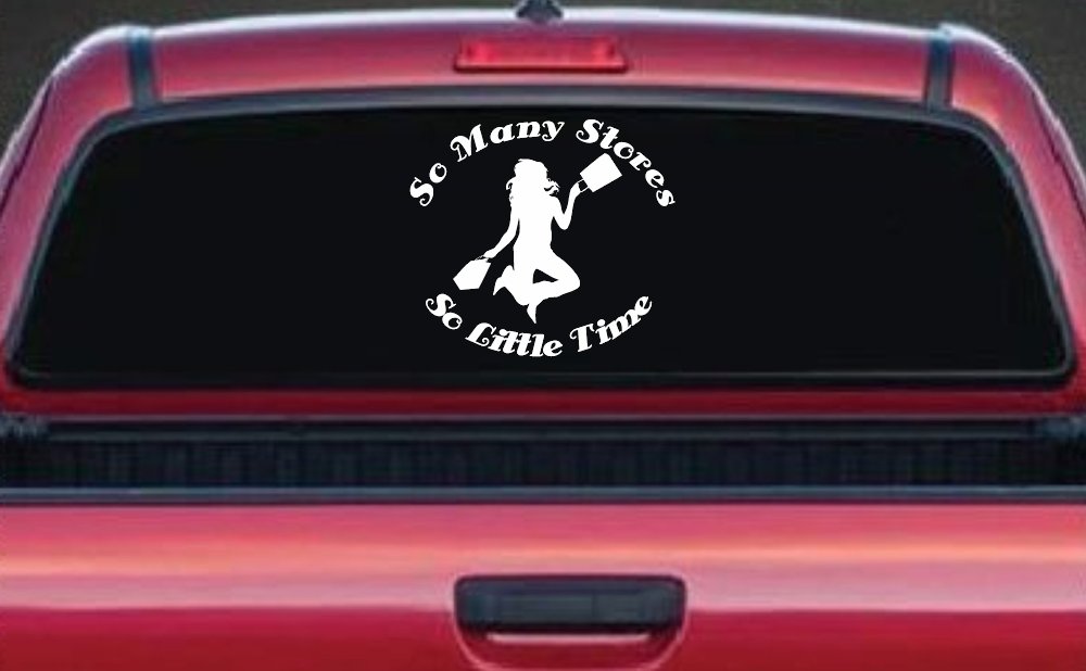 Shopping Mom Car Decal So Many Stores So Little Time Vinyl Sticker (White)