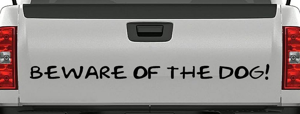 Beware Of The Dog Car or Truck Window Decal Sticker