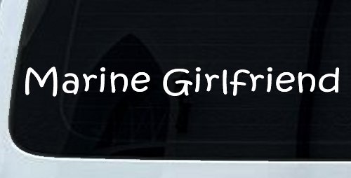 Marine Girlfriend Military Car or Truck Window Decal Sticker (White)
