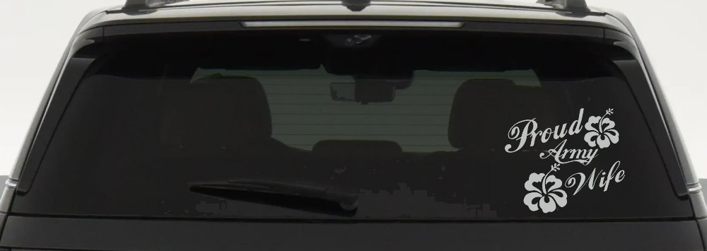 Proud Army Wife Hibiscus Flowers Military Car or Truck Window Decal Sticker