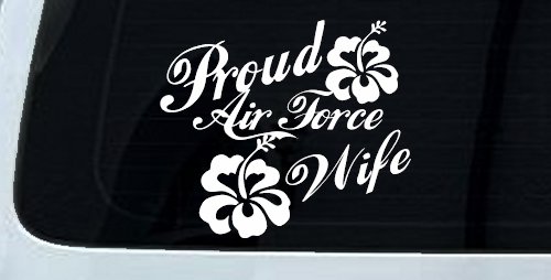 Proud Air Force Wife Hibiscus Flowers Military Car or Truck Window Decal Sticker (White)