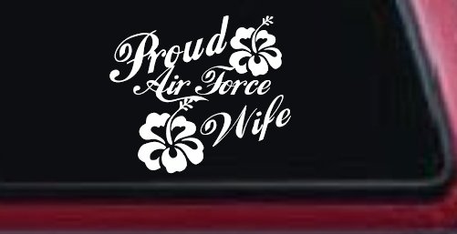 Proud Air Force Wife Hibiscus Flowers Military Car or Truck Window Decal Sticker
