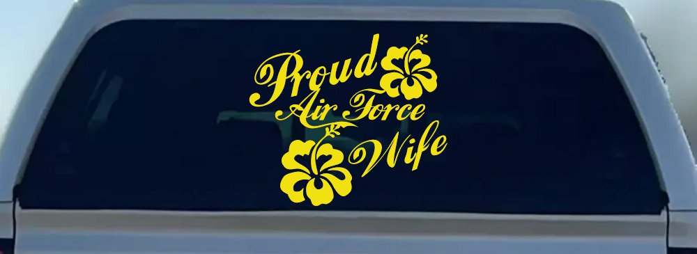 Proud Air Force Wife Hibiscus Flowers Military Car or Truck Window Decal Sticker