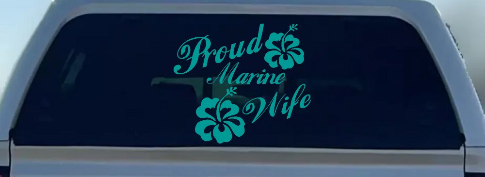 Proud Marine Wife Hibiscus Decal - Car Truck Window Vinyl Sticker (Turquoise)