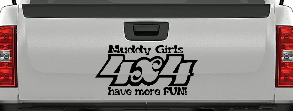 Muddy Girls 4X4 have More Fun Funny Off Road Car or Truck Window Decal Sticker (Black)