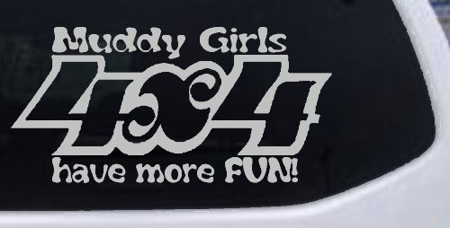 Muddy Girls 4X4 have More Fun Funny Off Road Car or Truck Window Decal Sticker