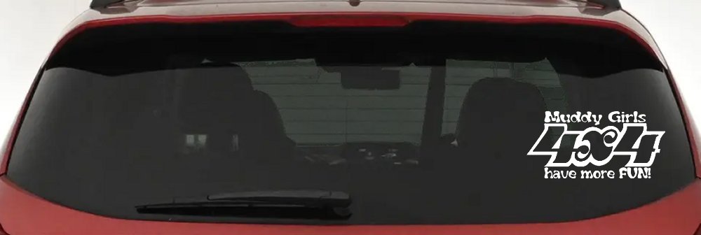 Muddy Girls 4X4 have More Fun Funny Off Road Car or Truck Window Decal Sticker