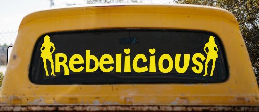 Rebelicious Cowgirl Country Girl Car or Truck Window Decal Sticker
