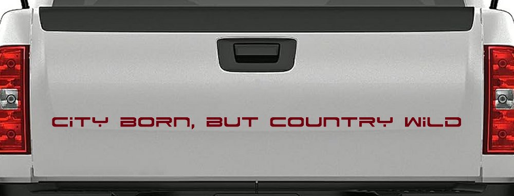 City Born But Country Wild Car or Truck Window Decal Sticker (Burgundy)